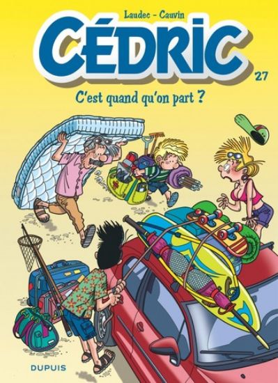 Afbeelding van Cedric (fra) #27 - C'est quand qu'on part ? - Tweedehands (DUPUIS, harde kaft)