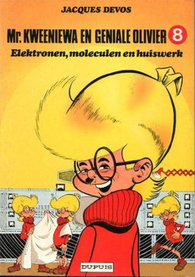 Afbeelding van Geniale olivier #8 - Elektronen moleculen en huiswerk - Tweedehands (DUPUIS, zachte kaft)