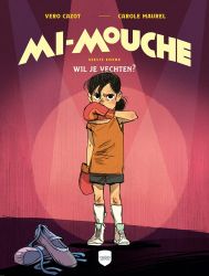 Afbeeldingen van Mi-mouche #1 - Eerste round wil je vechten