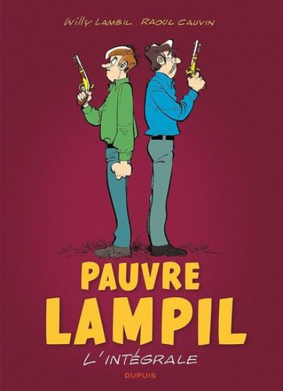 Afbeelding van Pauvre lampil (fra) - Pauvre lampil l'integrale (DUPUIS, harde kaft)