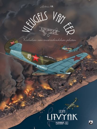 Afbeelding van Vleugels van eer #4 - Lidiya "lili"litvyak (DARK DRAGON BOOKS, harde kaft)