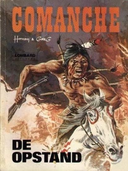 Afbeelding van Comanche #6 -  opstand - Tweedehands (LOMBARD, zachte kaft)