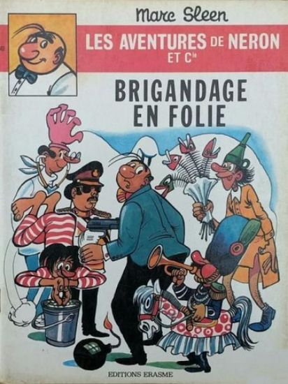 Afbeelding van Neron (frans) #40 - Brigandage en folie - Tweedehands (ERASME, zachte kaft)