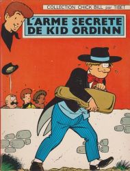 Afbeeldingen van Chick bill (fra) - L'arme secrete de kid ordinn - Tweedehands