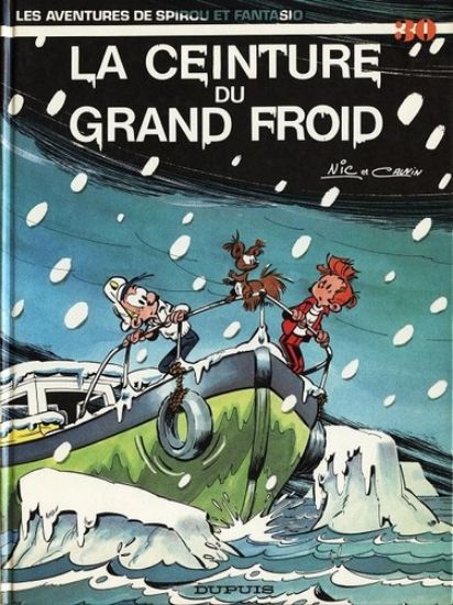 Afbeelding van Spirou et fantasio (fra) #30 - La ceinture du grand froid (DUPUIS, harde kaft)
