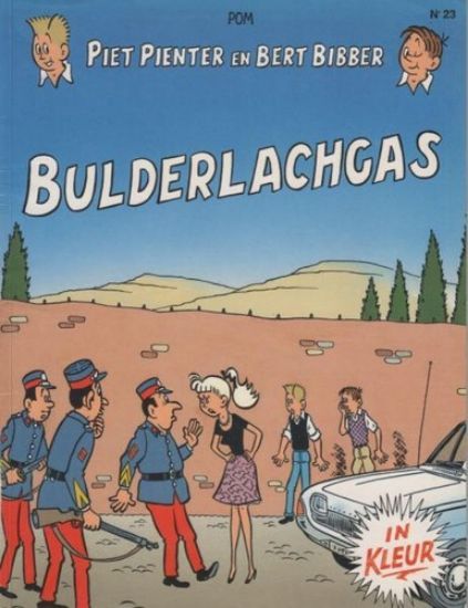 Afbeelding van piet pienter en bert bibber #23 - Bulderlachgas (kleur) - Tweedehands (DE VLIJT, zachte kaft)