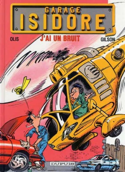 Afbeelding van Garage isidore (fra) #2 - J'ai un bruit (DUPUIS, harde kaft)