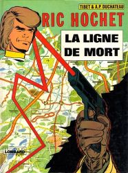 Afbeeldingen van Ric hochet (fra) #23 - Ligne de mort - Tweedehands