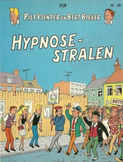 Afbeelding van piet pienter en bert bibber #40 - Hypnose-stralen (DE VLIJT, zachte kaft)