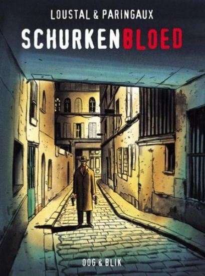 Afbeelding van Schurkenbloed - Tweedehands (OOG BLIK, harde kaft)