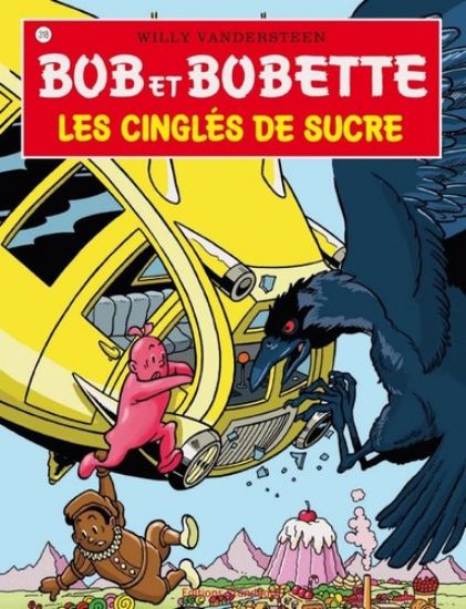 Afbeelding van Bob et bobette #318 - Les cingles de sucre (STANDAARD, zachte kaft)