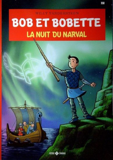 Afbeelding van Bob et bobette #350 - La nuit du narval (STANDAARD, zachte kaft)