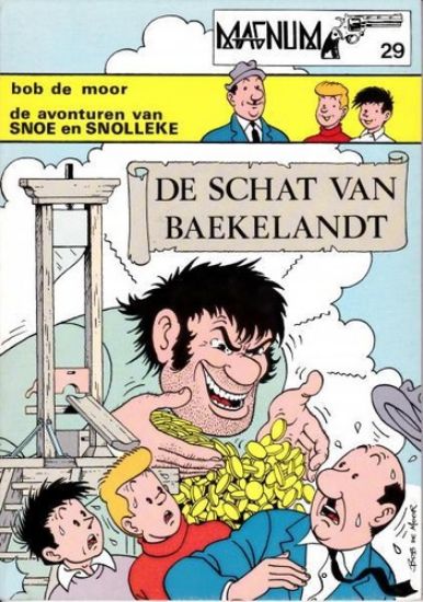 Afbeelding van Magnum #29 - Snoe en snolleke : schat van baekelandt - Tweedehands (DAGERAAD, zachte kaft)