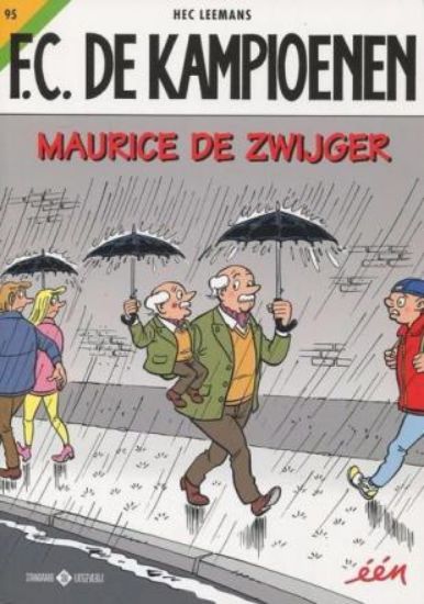 Afbeelding van Fc kampioenen #95 - Maurice de zwijger (STANDAARD, zachte kaft)