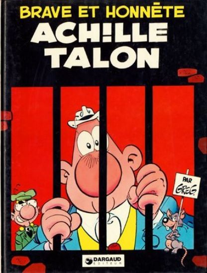 Afbeelding van Achille talon (fra) - Brave et honnete - Tweedehands (DARGAUD, harde kaft)