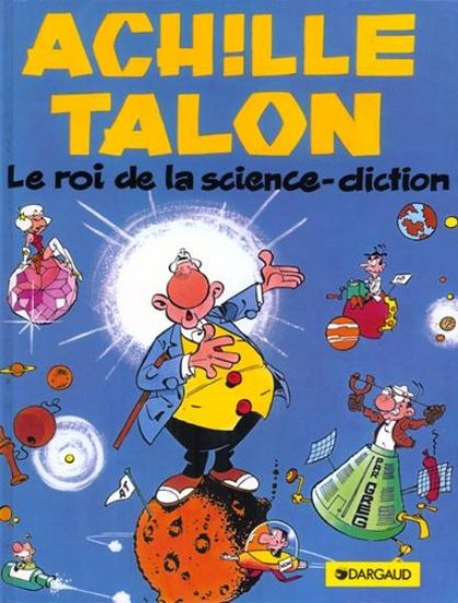 Afbeelding van Achille talon (fra) - Le roi de la science-diction - Tweedehands (DARGAUD, harde kaft)