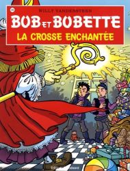 Afbeeldingen van Bob et bobette #306 - La crosse enchantee - Tweedehands