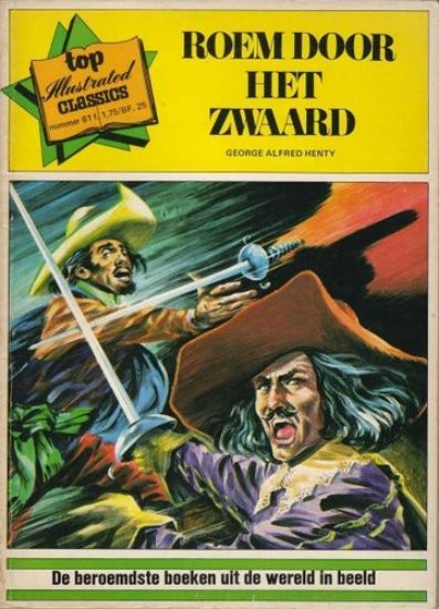 Afbeelding van Top illustrated classics #61 - Roem door het zwaard - Tweedehands (TOP ILLUSTRATED CLASSIC, zachte kaft)