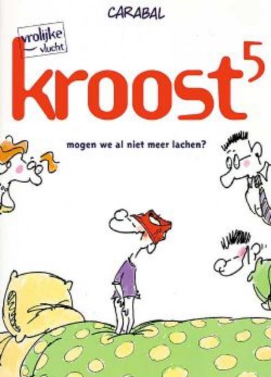 Afbeelding van Kroost #5 - Mogen we al niet meer lach (DUPUIS, zachte kaft)