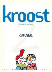 Afbeeldingen van Kroost #2 - Je snapt er niets van - Tweedehands