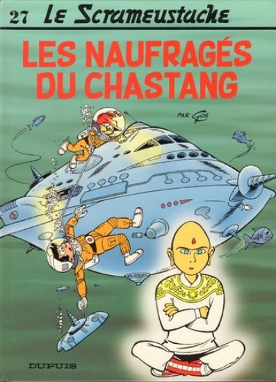 Afbeelding van Scrameustache (fra) #27 - Les naufrages du chastang (DUPUIS, harde kaft)