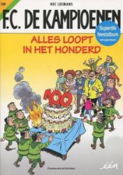 Afbeeldingen van Fc kampioenen #100 - Alles loopt in honderd - Tweedehands