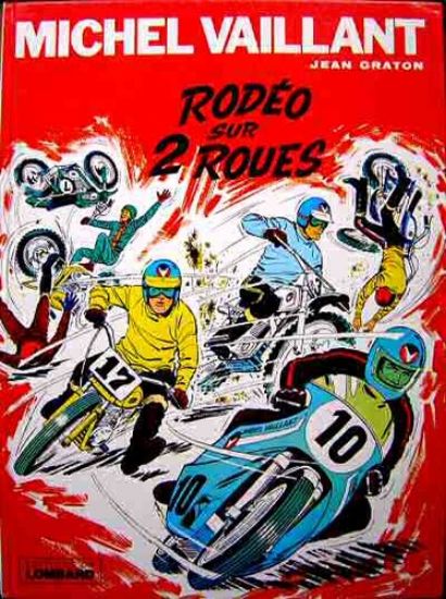Afbeelding van Michel vaillant (fra) #20 - Rodeo sur 2 roues - Tweedehands (DARGAUD, harde kaft)