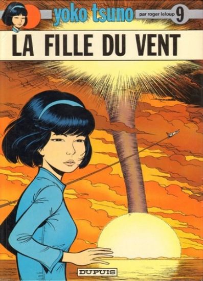 Afbeelding van Yoko tsuno (fra) #9 - La fille du vent - Tweedehands (DUPUIS, harde kaft)