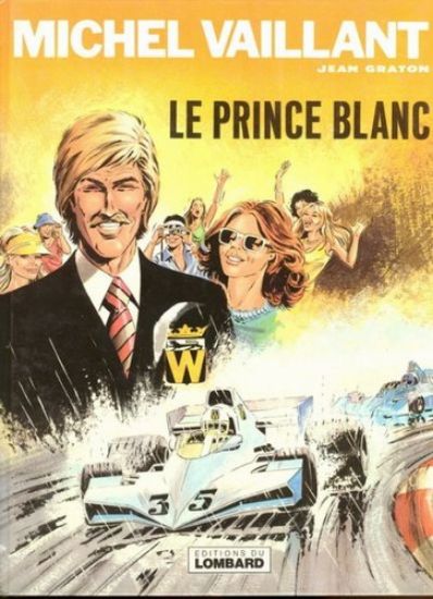 Afbeelding van Michel vaillant (fra) #30 - Le prince blanc - Tweedehands (DARGAUD, harde kaft)