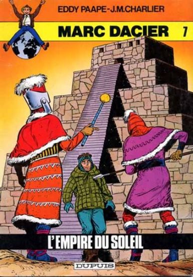 Afbeelding van Marc dacier (fra) #7 - L'empire du soleil - Tweedehands (DUPUIS, zachte kaft)