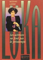 Afbeeldingen van Luka (fra) #6 - Les actrices ne font pas le printemps - Tweedehands
