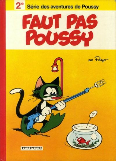 Afbeelding van Poussy (fra) #2 - Faut pas poussy - Tweedehands (DUPUIS, harde kaft)