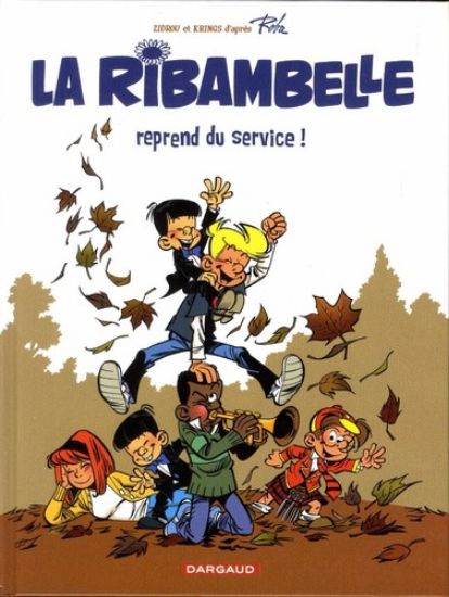 Afbeelding van Ribambelle (fra) #3 - Reprend du service (DARGAUD, harde kaft)