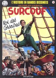 Afbeeldingen van L'histoire en bandes dessinees (fra) #11 - Surcouf roi des corsaires - Tweedehands