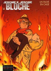 Afbeeldingen van Jerome k. jerome bloche (fra) #14 - Un fauve en cage - Tweedehands