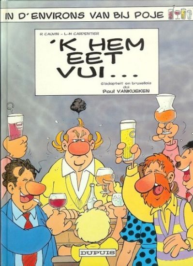 Afbeelding van Poje (fra) - 'k hem eet vui - Tweedehands (DUPUIS, harde kaft)