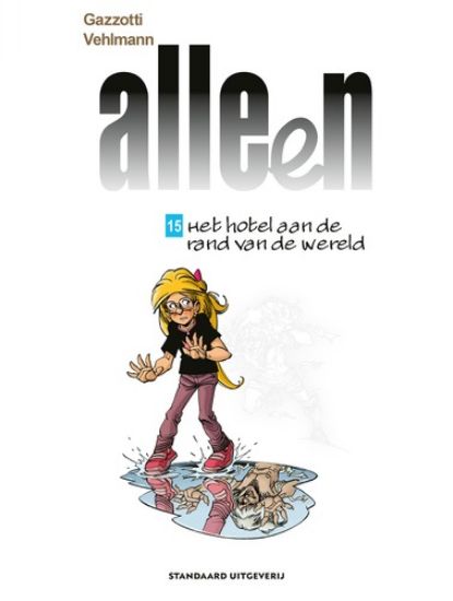 Afbeelding van Alleen #15 - Hotel aan de rand van de wereld (DUPUIS, zachte kaft)