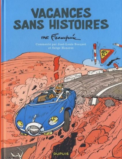 Afbeelding van Spirou et fantasio (fra) - Vacances sans histoires (DUPUIS, harde kaft)