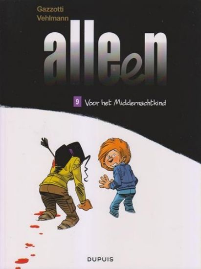 Afbeelding van Alleen #9 - Voor middernachtkind (DUPUIS, zachte kaft)